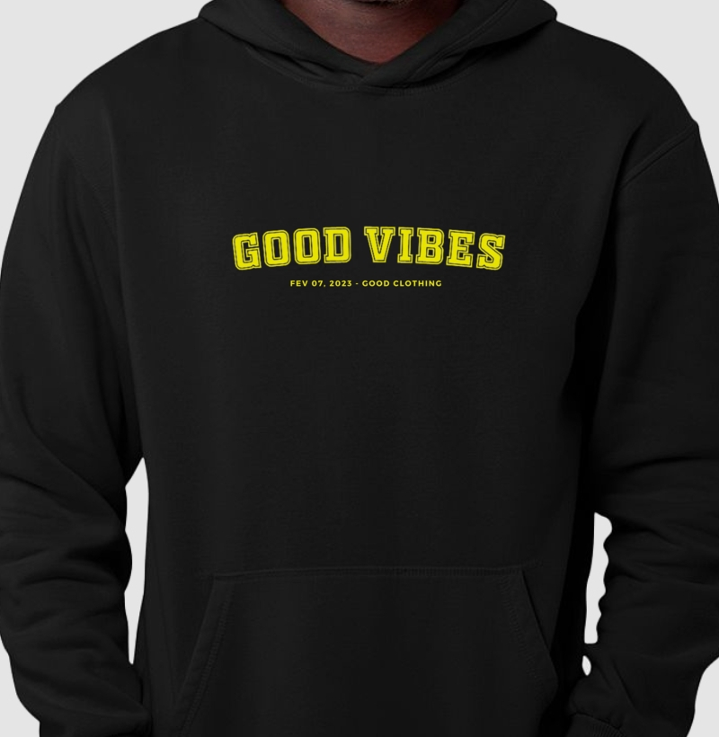 GOOD VIBES - MOLETOM Premium