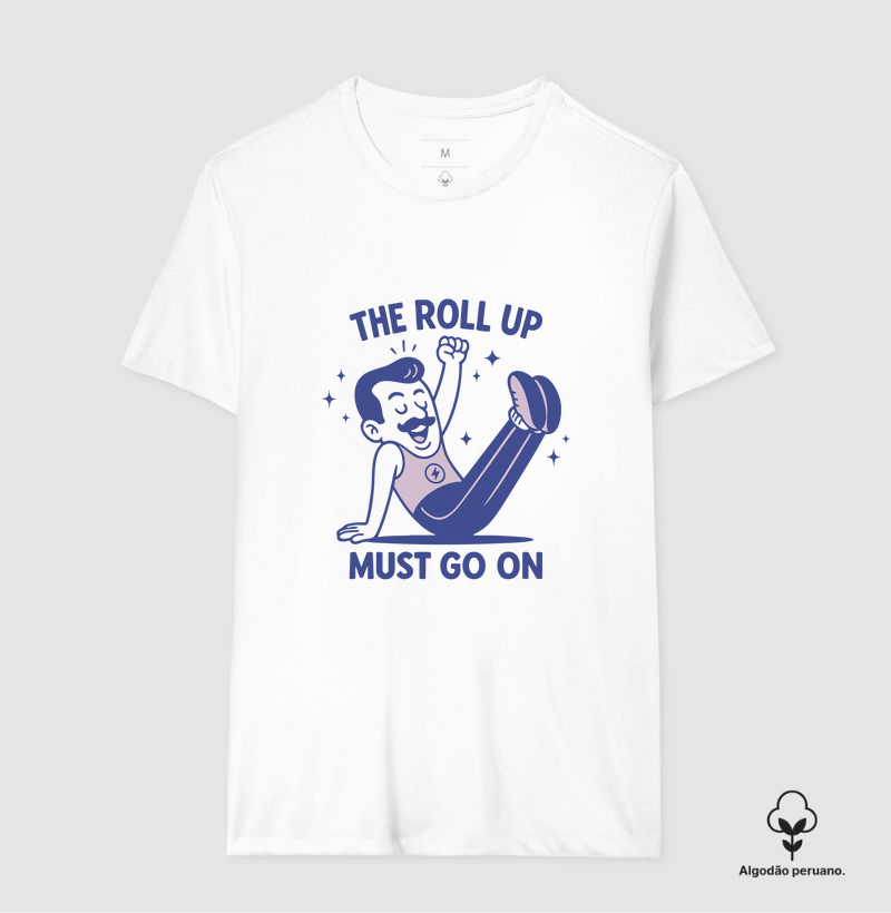 The roll up must go on!