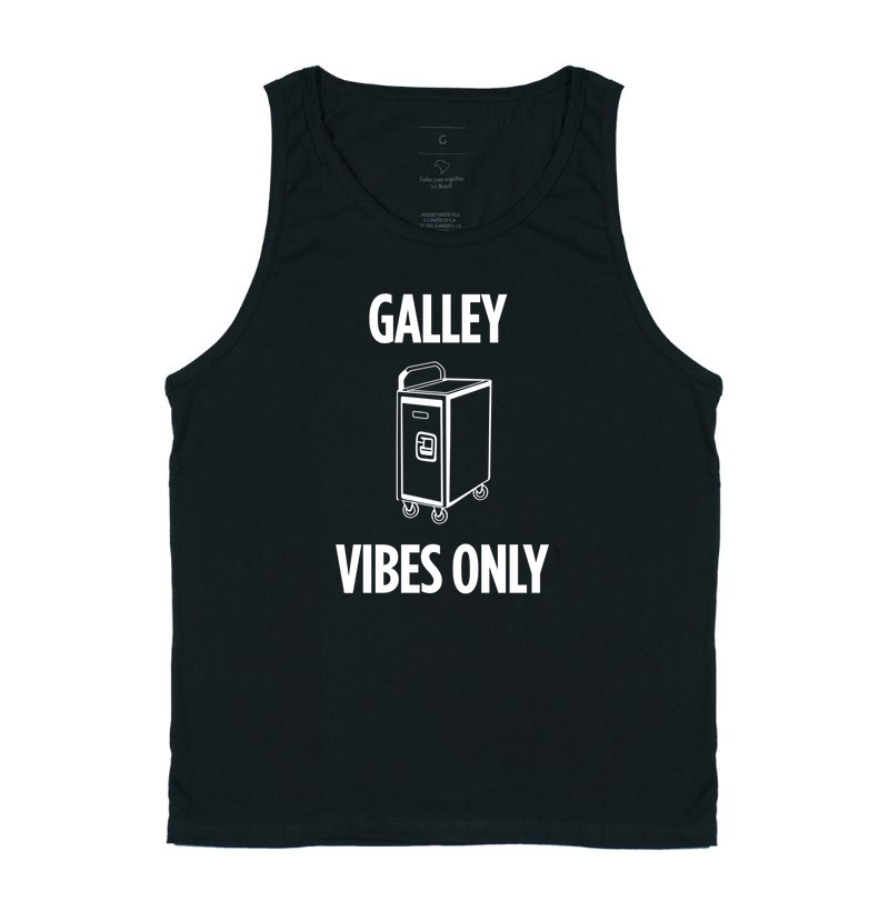 Galley Vibes Only
