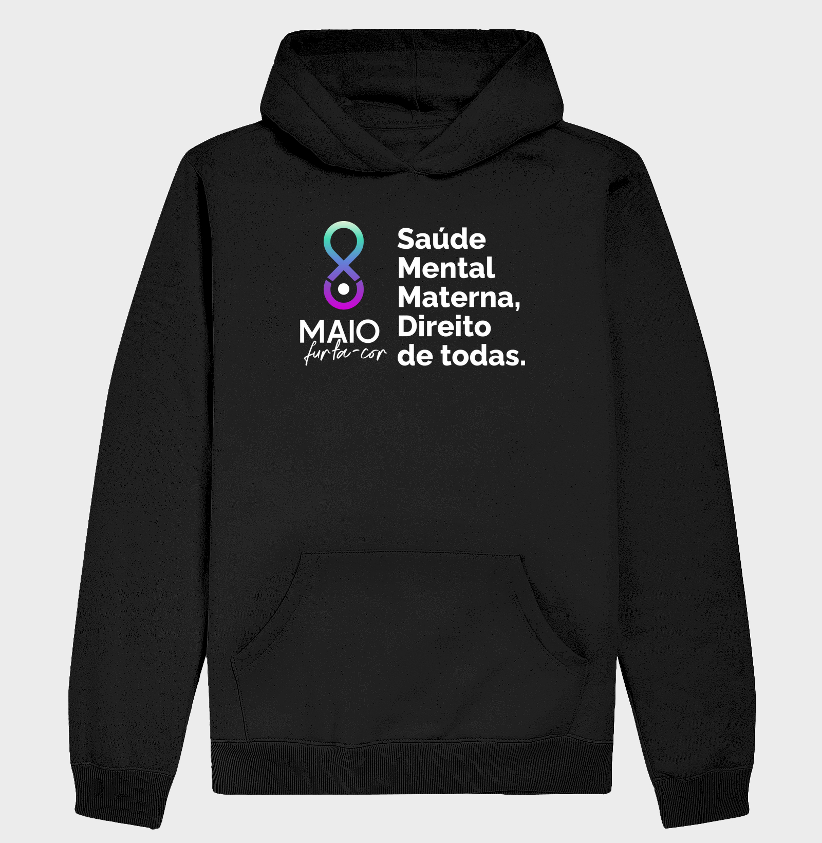 Hoodie Moletom - Saúde Mental Materna, Direito de Todas