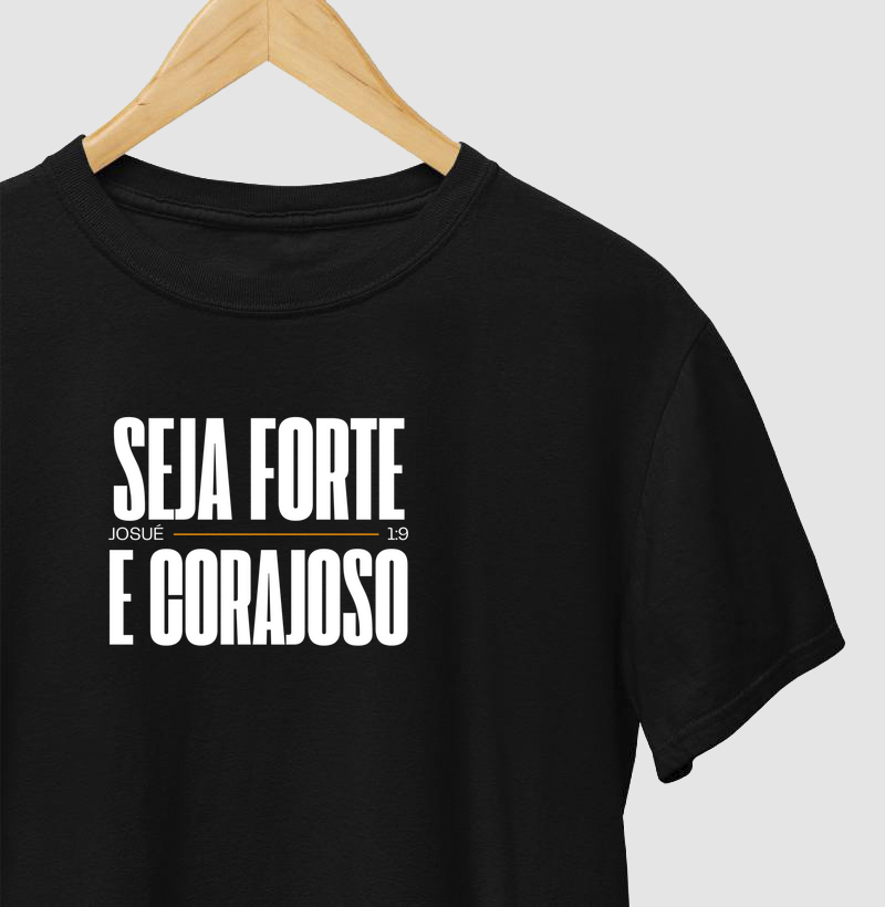 Seja Forte e Corajoso