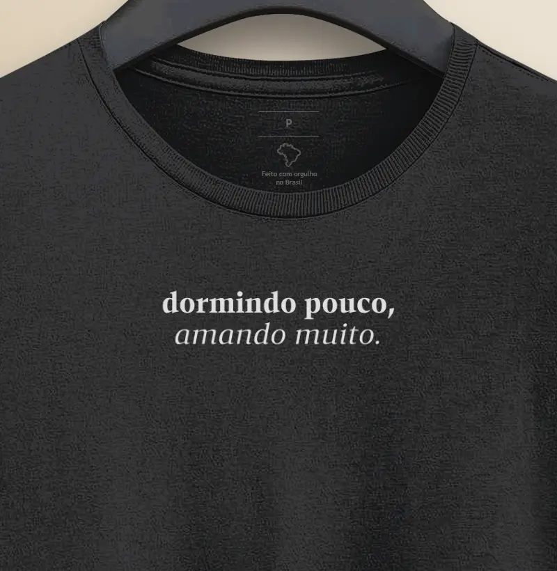 Dormindo pouco amando muito Minimalista