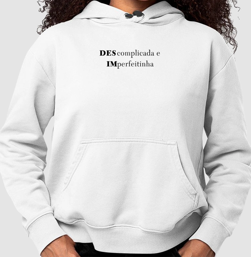DEScomplicada e IMperfeitinha 
