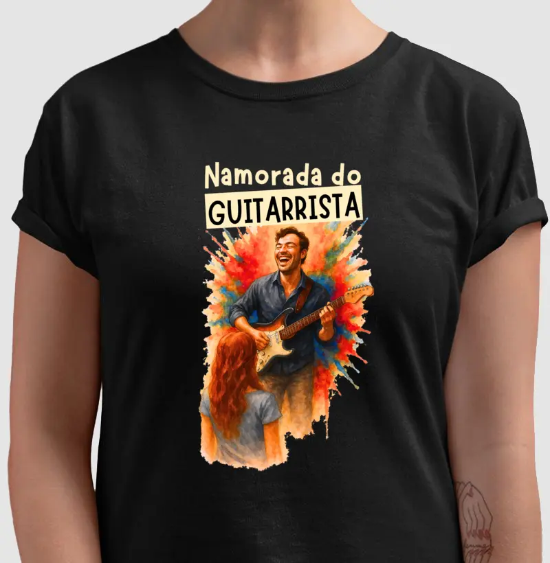 Camiseta Namorada do Guitarrista
