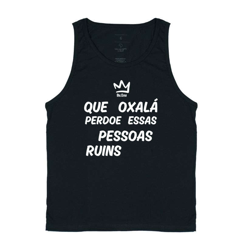 QUE OXALÁ PERDOE ESSAS PESSOAS RUINS