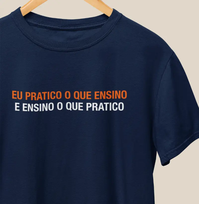 Eu Pratico o que Ensino