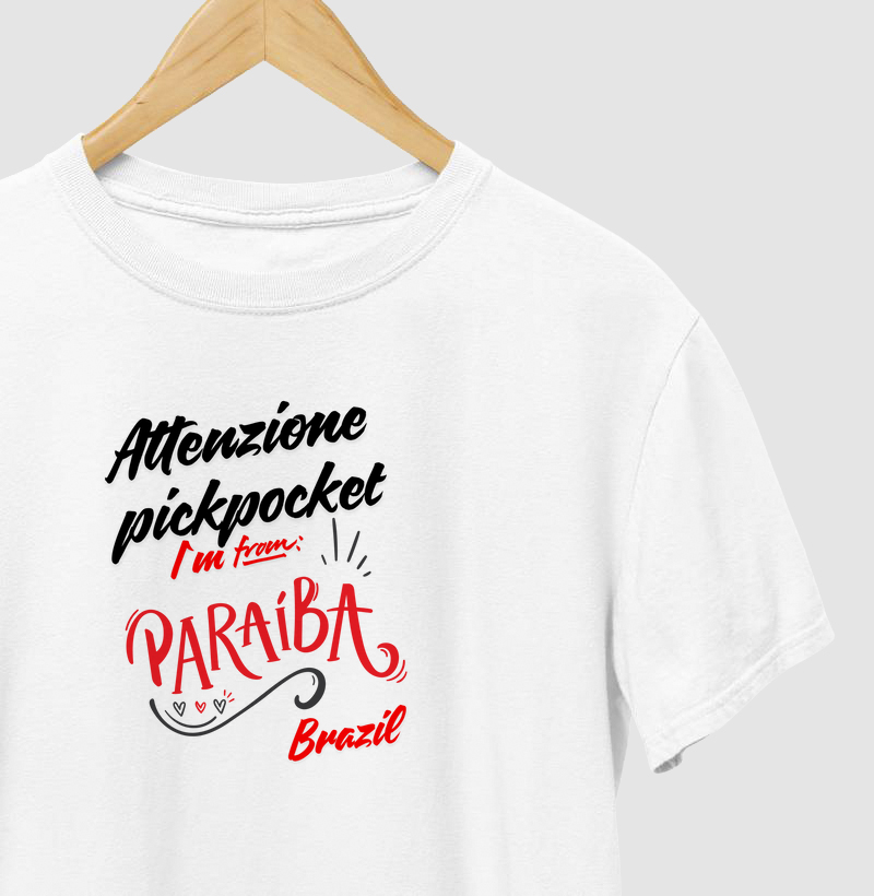 Attenzione Pickpocket I´m from Paraíba