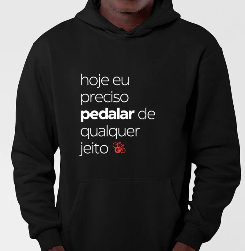 Hoje Eu Preciso Pedalar de Qualquer Jeito