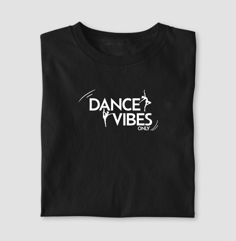 Dance Vibes Only