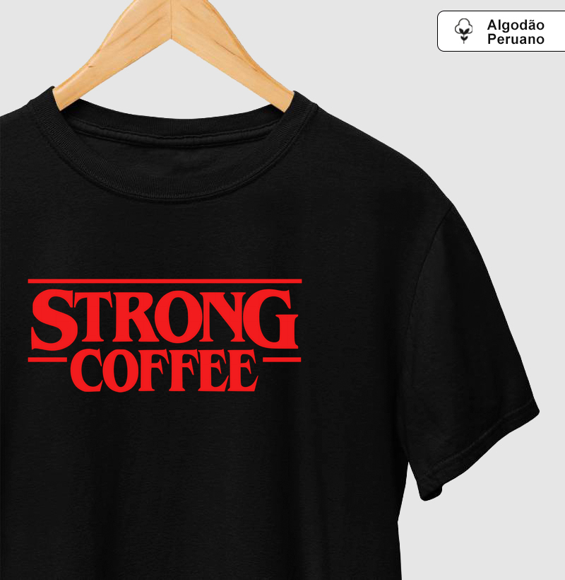 Strong Coffee
