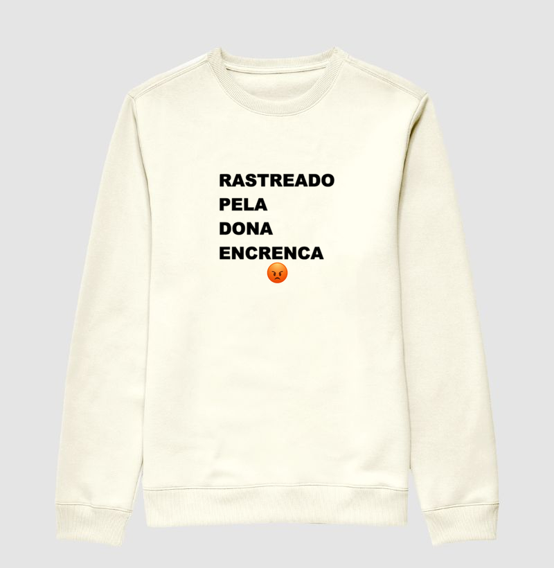Suéter Rastreado Pela Dona Encrenca