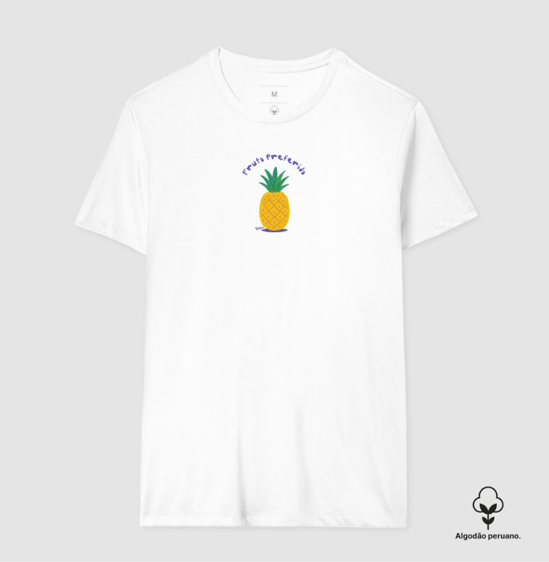 Camiseta de Algodão Peruano "prefiro abacaxi"