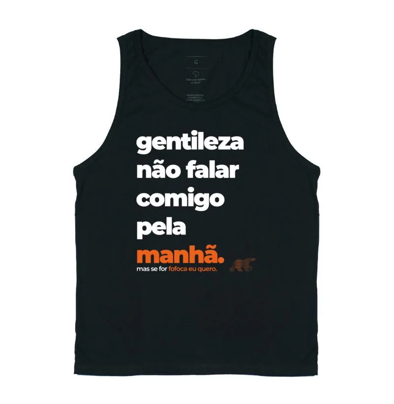 Gentileza não falar comigo pela manhã