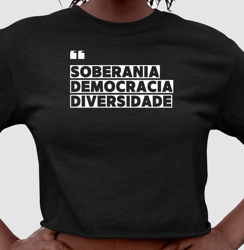Camiseta Soberania & Democracia & Diversidade – Coleção Plural