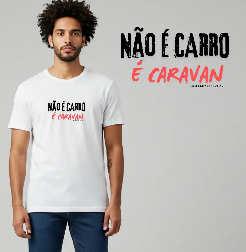 Não É Carro, É Caravan