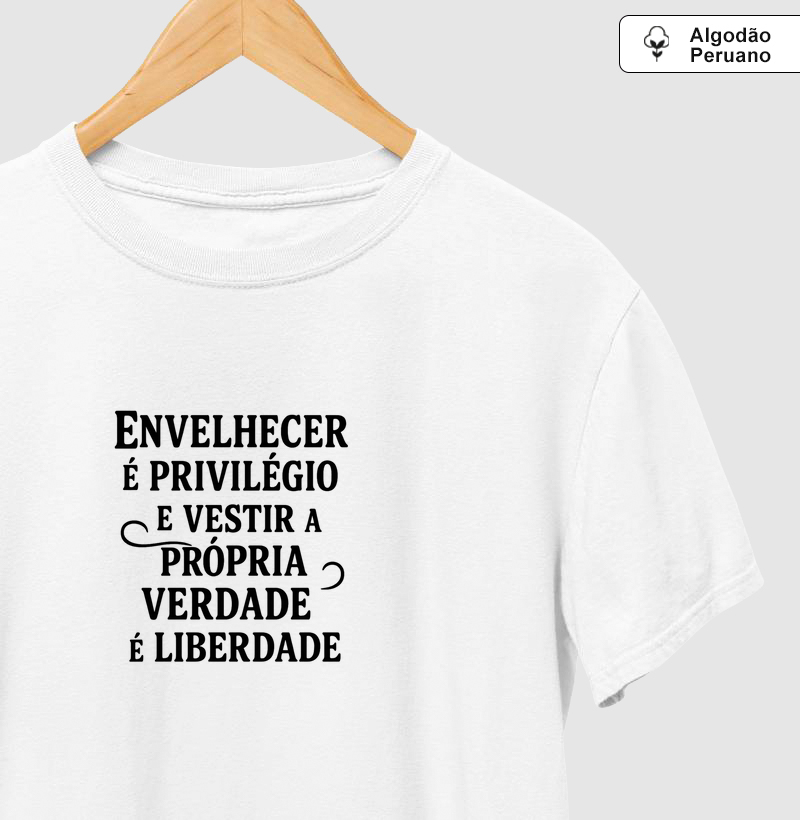 Envelhecer é privilégio