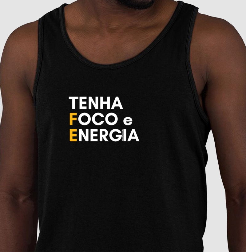 Tenha FE, Foco e Energia