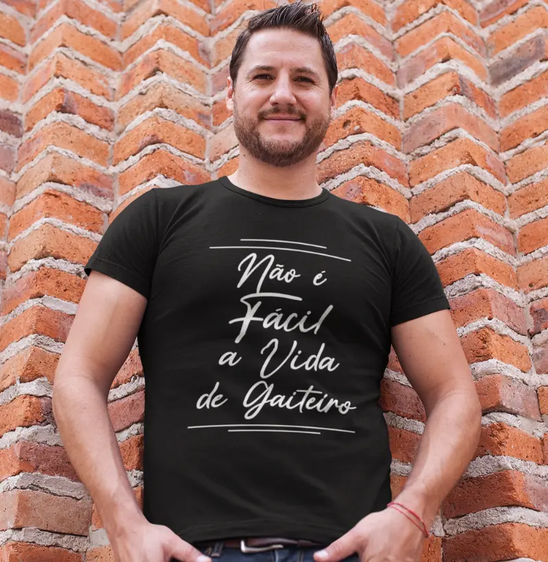 NÃO É FÁCIL A VIDA DE GAITEIRO