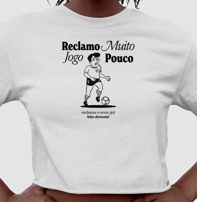 Reclamo muito, jogo pouco!