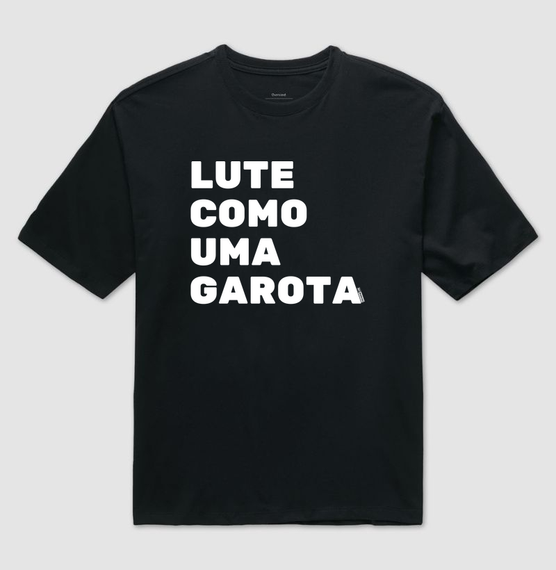 LUTE COMO UMA GAROTA