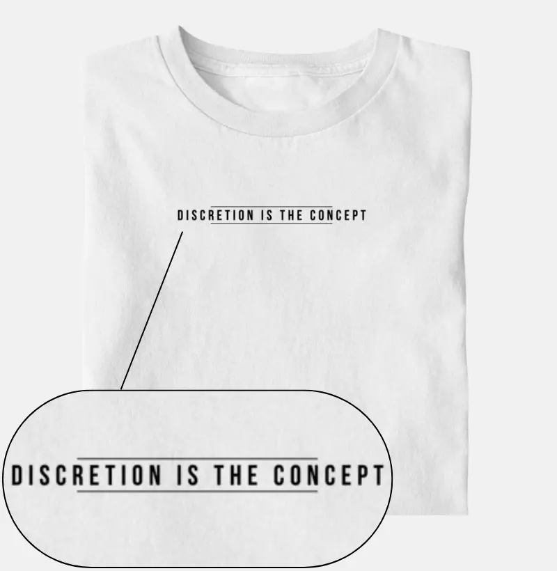 Discretion is the concept