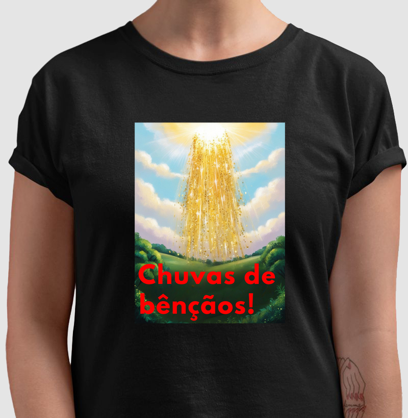Camisetas Masculinas e Femininas Personalizadas Chuvas de Bênçãos