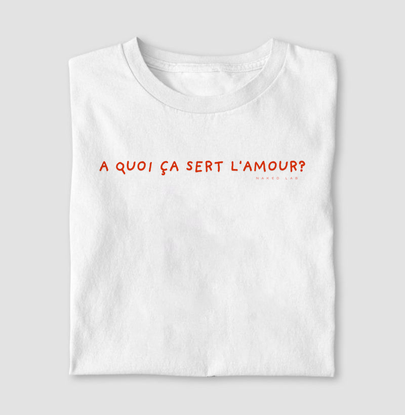 A Quoi Ça Sert L'amour