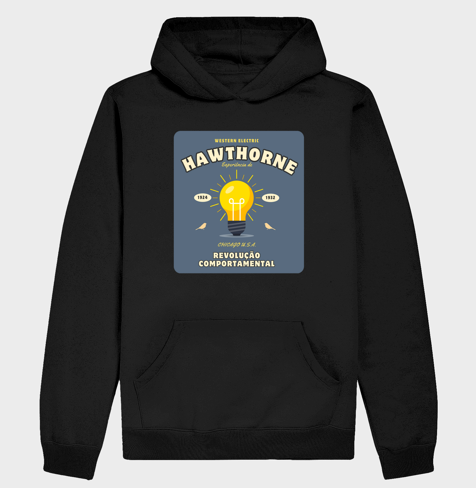 Hoodie Moletom Experiência de Hawthorne - Revolução Comportamental