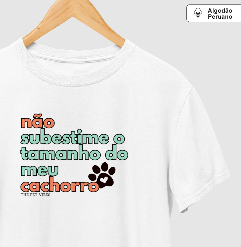 Não Subestime o Tamanho do meu Cachorro