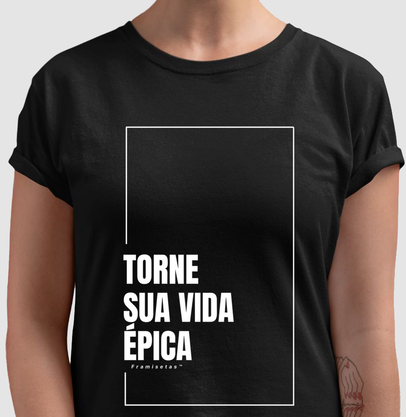 Torne sua vida ÉPICA!