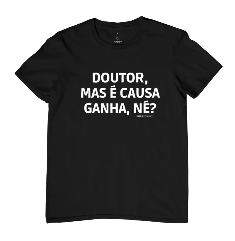 Doutor, mas é causa ganha, né?