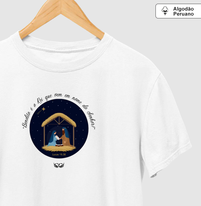 Camiseta Algodão Peruano de Natal Bendito o Rei que vem em nome do Senhor