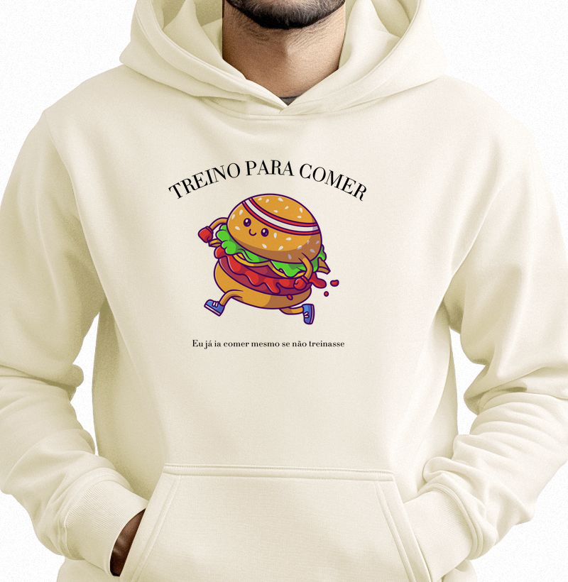 Moletom | Treino para comer