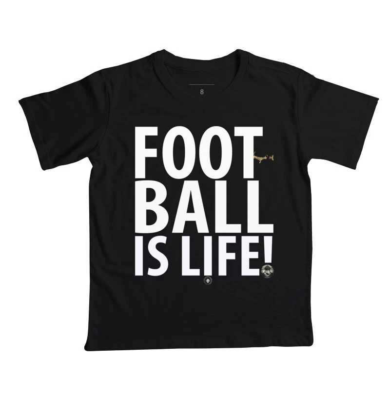 FOOTBALL IS LIFE KIDS