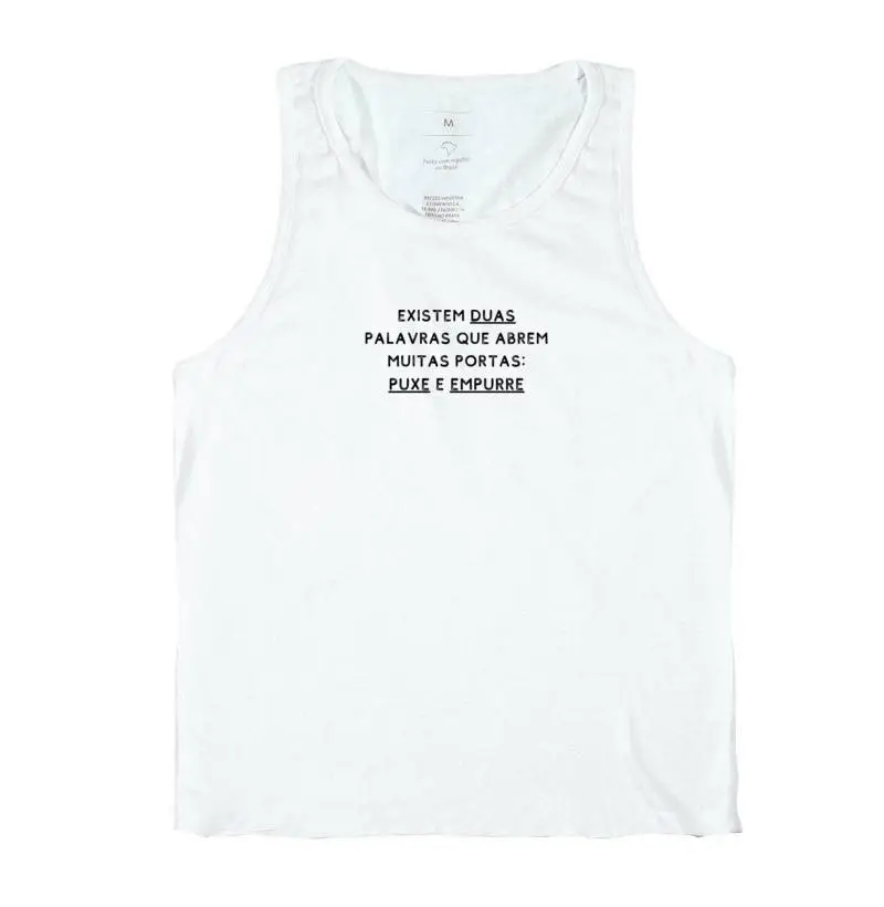 Existem duas palavras que abrem muitas portas: puxe e empurre