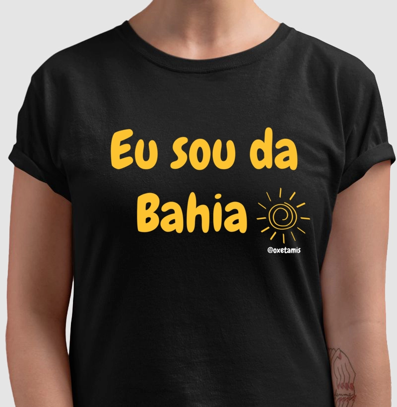 Eu sou da Bahia