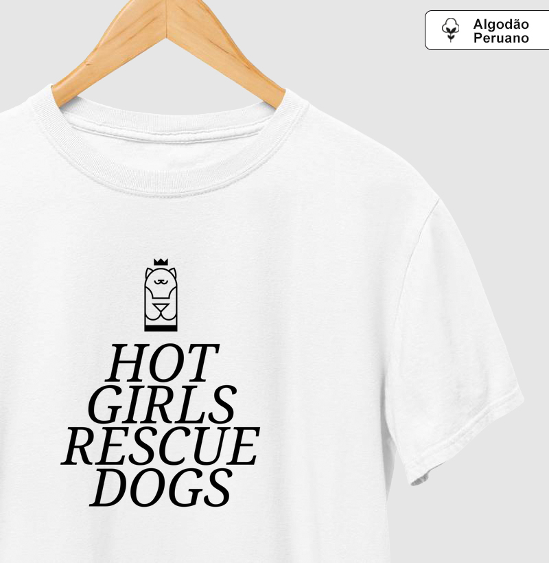 Camiseta Hot Girls Rescue Dogs
