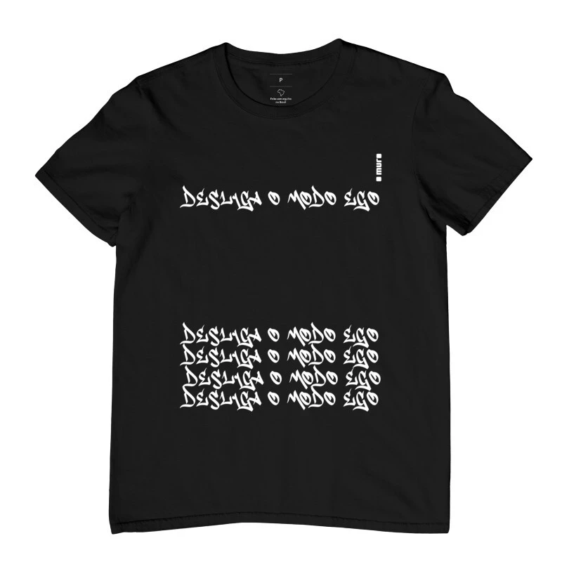 camiseta | desliga o modo ego