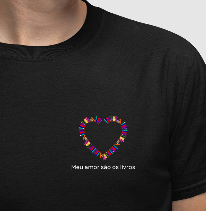 Camiseta | Meu amor são os livros