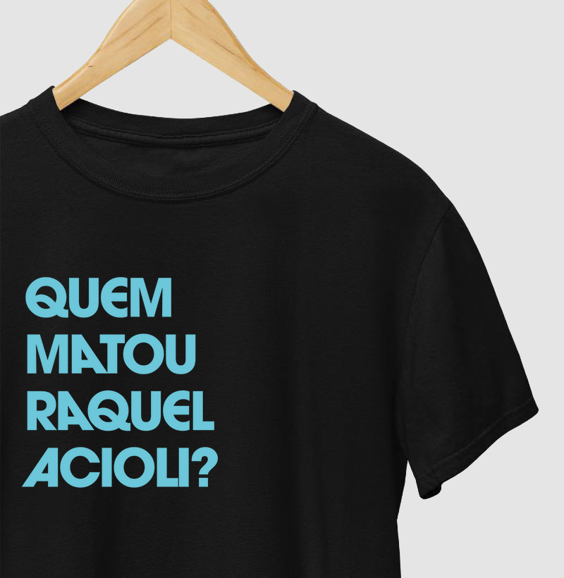 Quem matou Raquel Acioli?