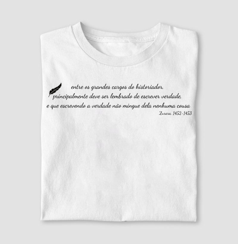 Camiseta Escrever Verdade 2: Zurara, Século XV