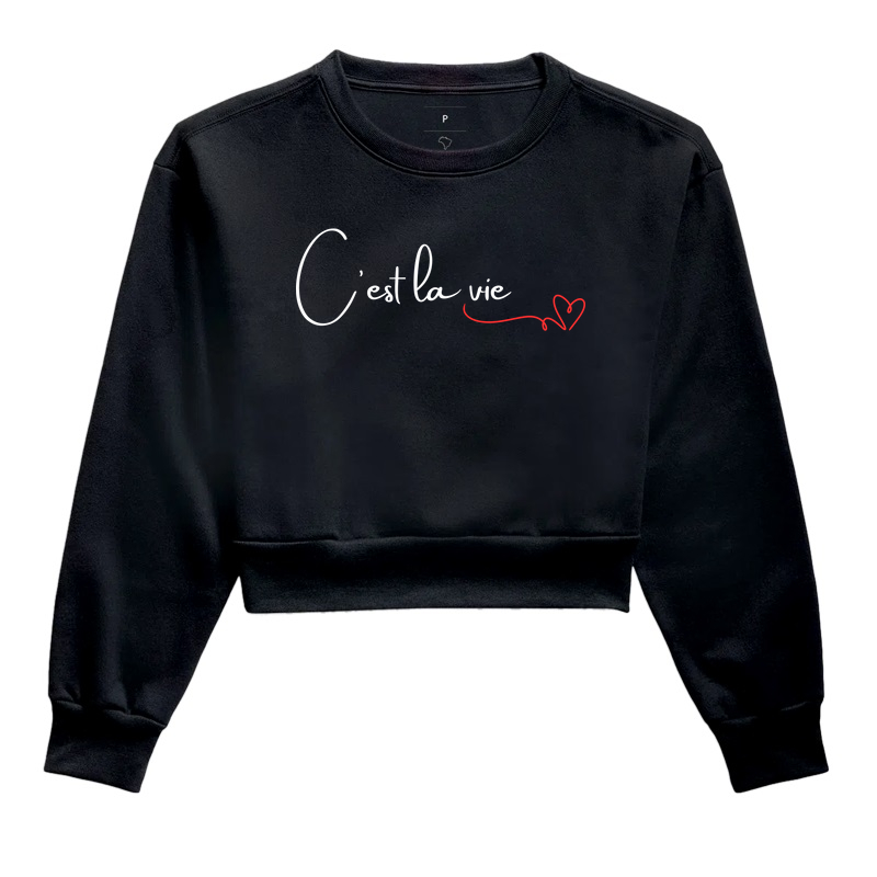Cropped Moletom C'est la vie 