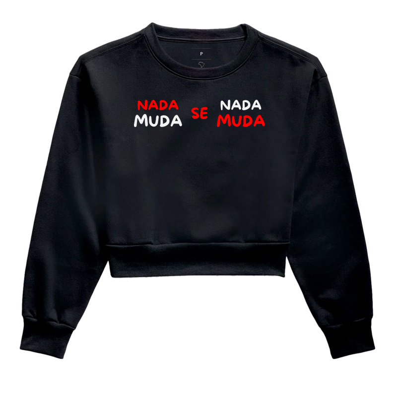 Nada Muda Se Nada Muda