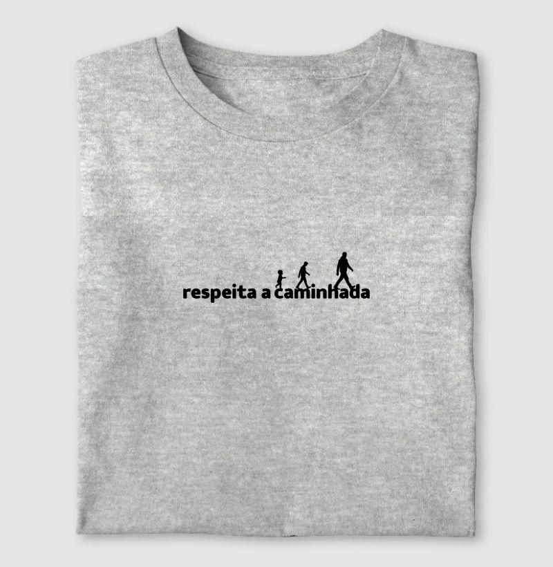 Respeita a caminhada garoto