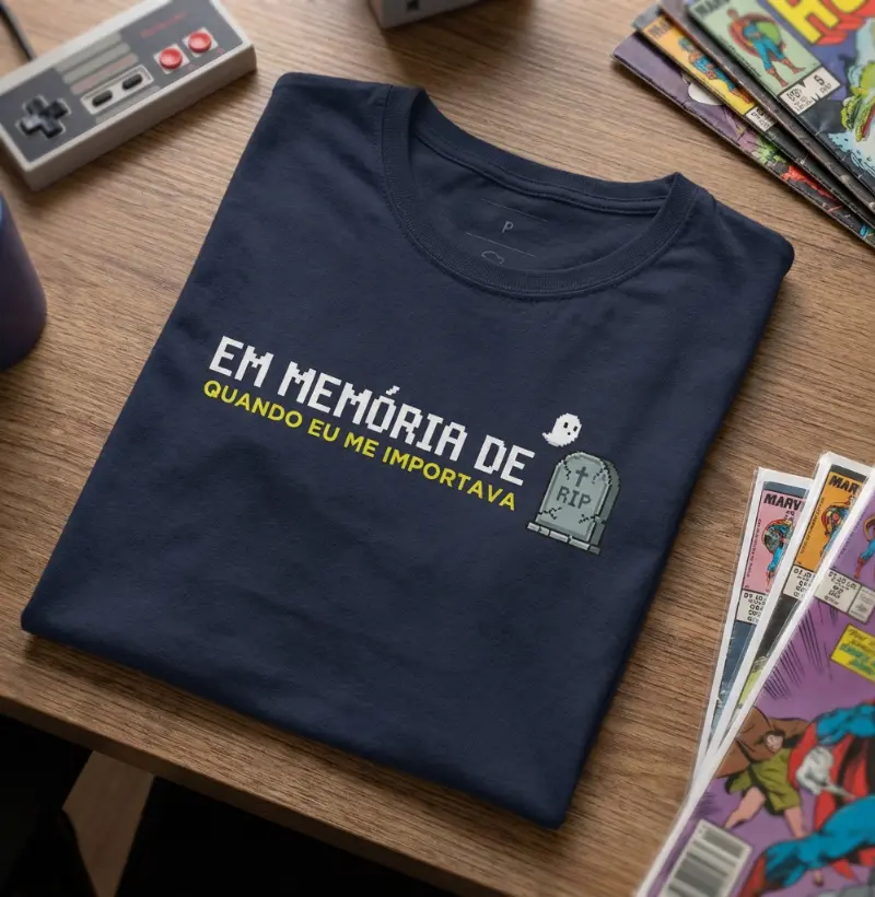 Em Memória de Quando eu me Importava