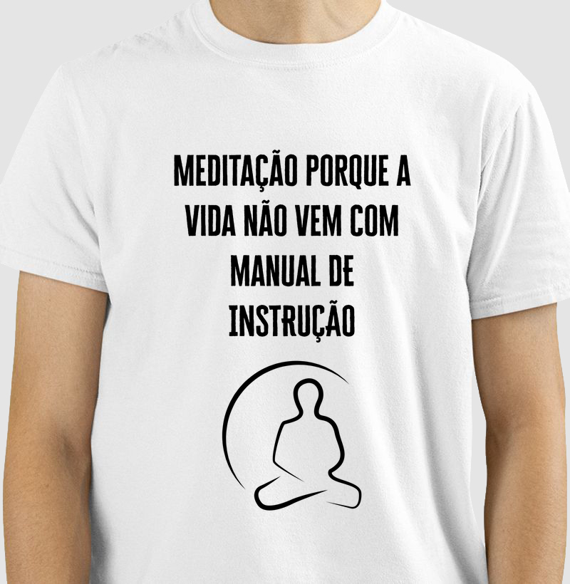 camiseta meditaçao