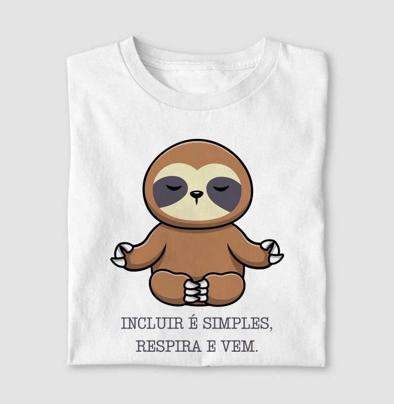 Incluir é simples, respira e vem!