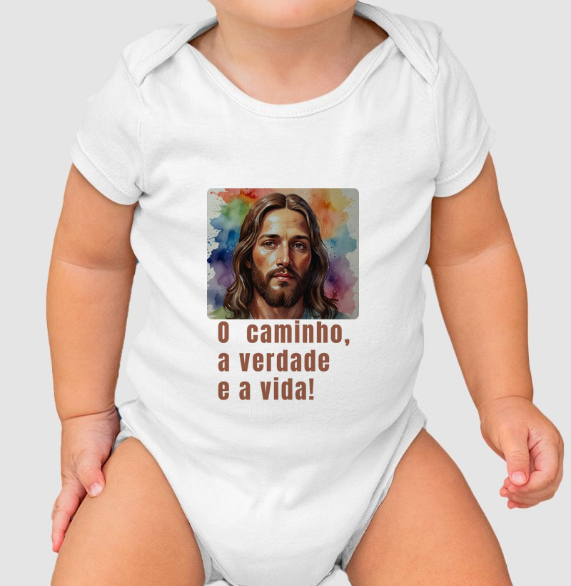 Body Infantil | Roupa de Bebê Personalizada Jesus  o Caminho, a Verdade e a Vida.