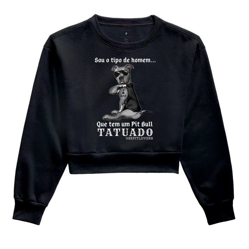 SOU O TIPO DE HOMEM... QUE TEM UM PIT BULL TATUADO