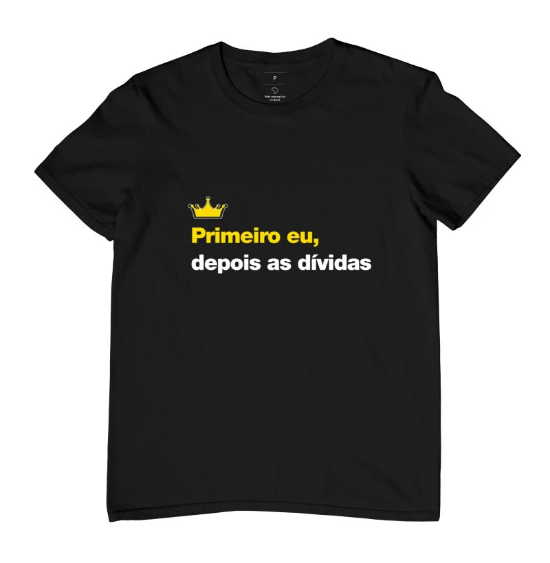 Primeiro eu depois as dívidas